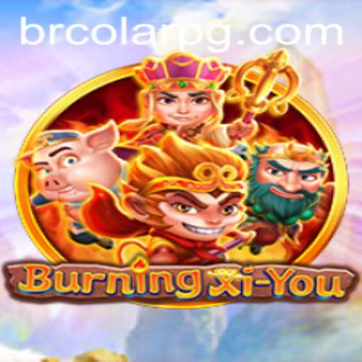 Unveiling BurningXiYou: A Colossal Adventure in the World of ColARPG